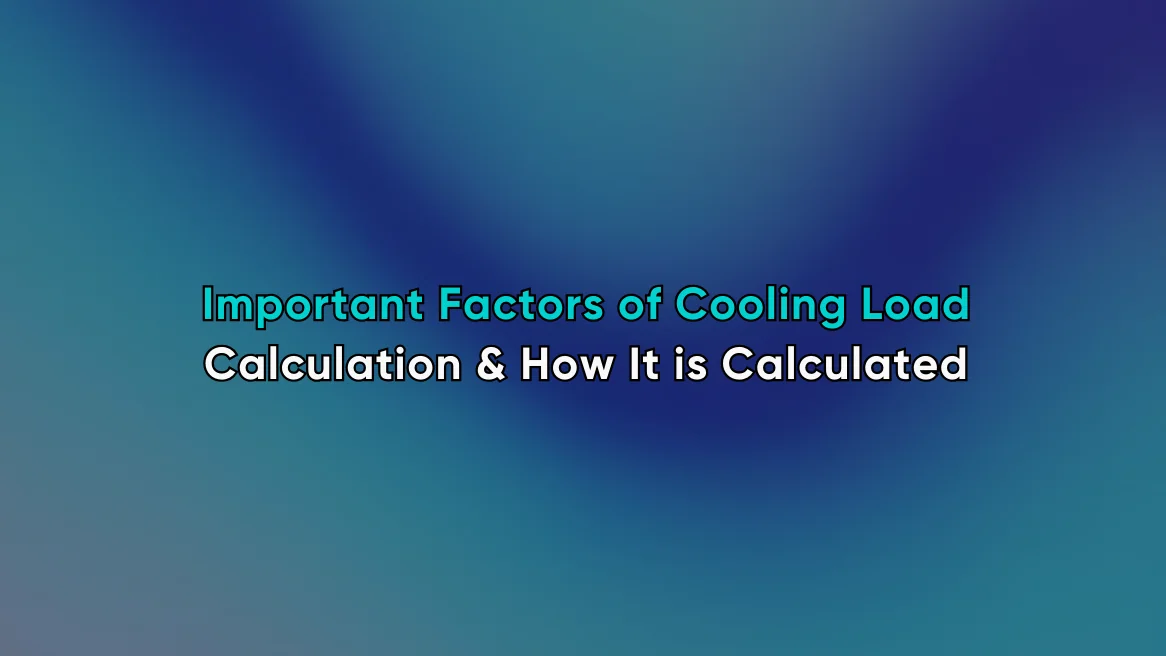Cooling Load Calculation