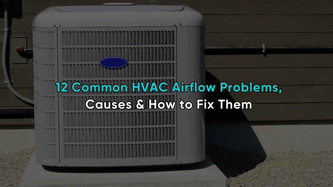 HVAC Airflow Problems