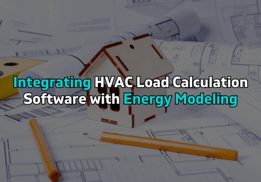 HVAC Load Calculation Software