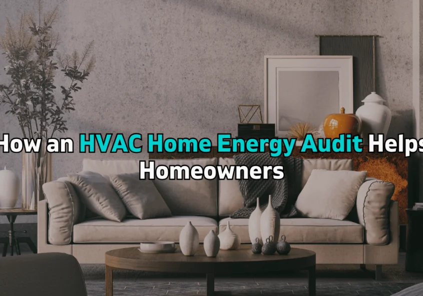 HVAC Home Energy Audit