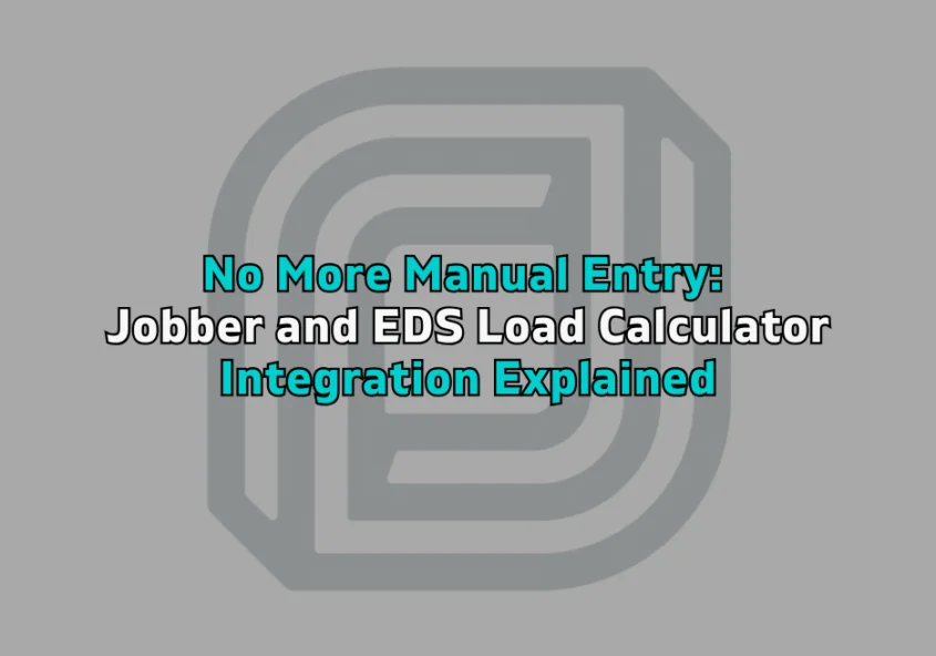 Jobber and EDS Load Calculator Integration