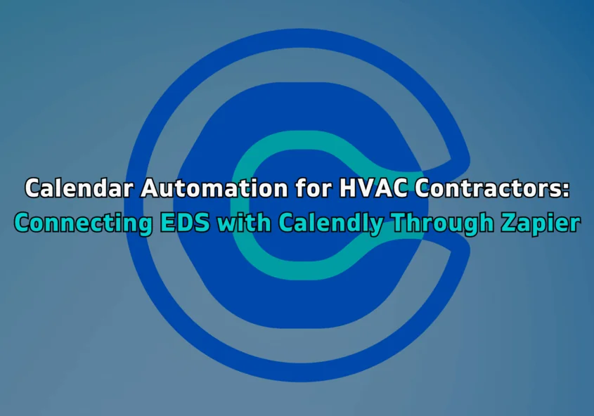 Calendar Automation for HVAC Contractors